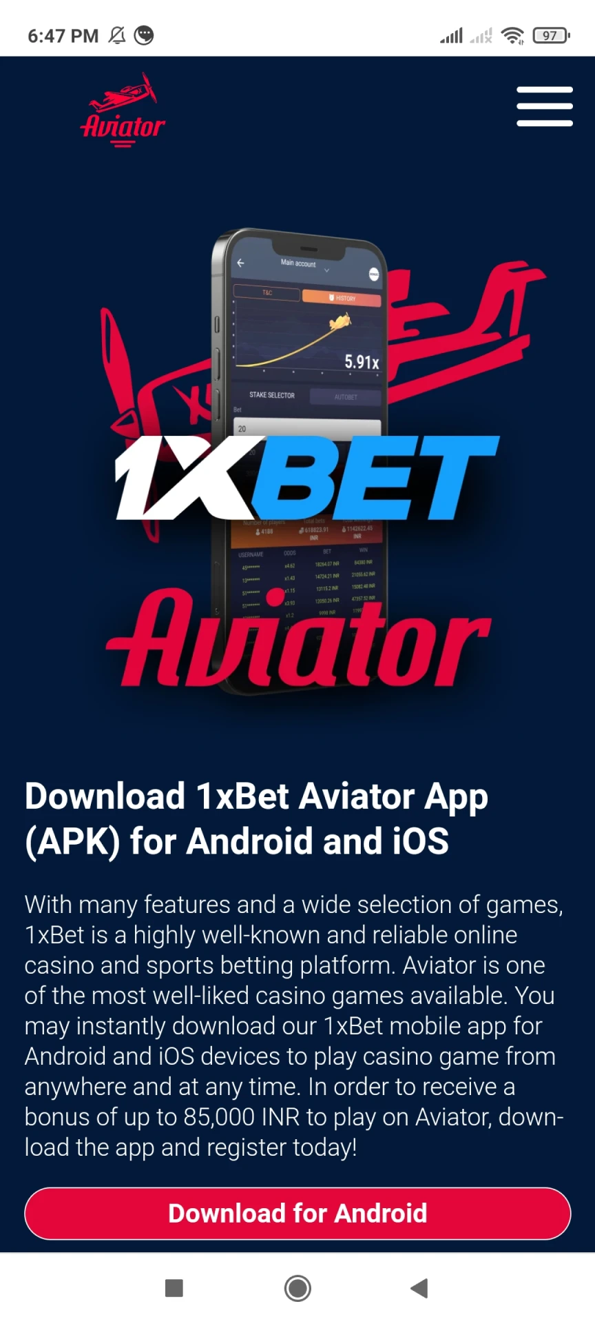 Follow the link to download the 1xbet app.