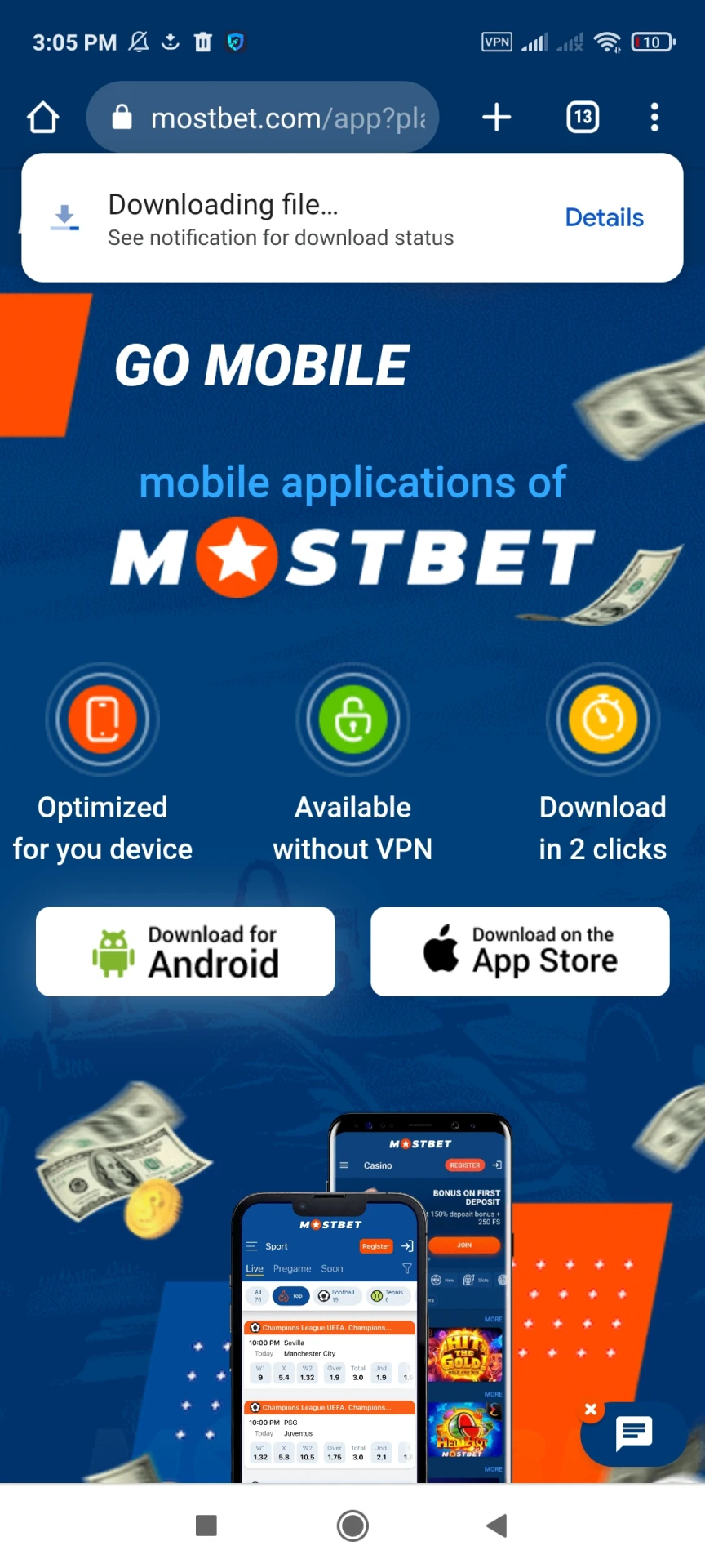 Download the Mostbet app for Android to your smartphone.