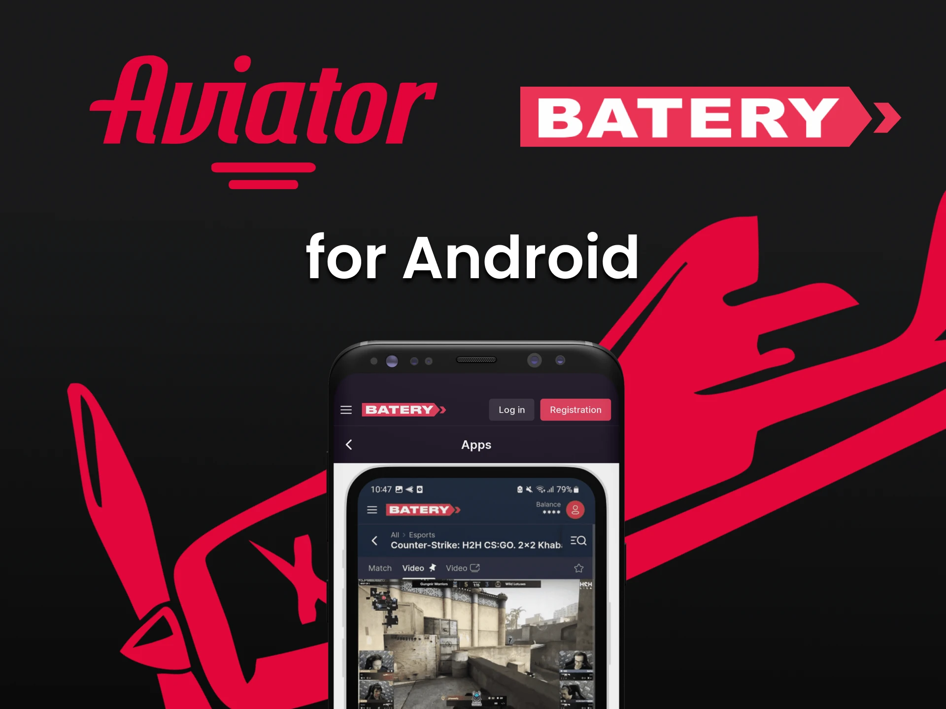 Download the Batery app on Android to play Aviator on Batery.