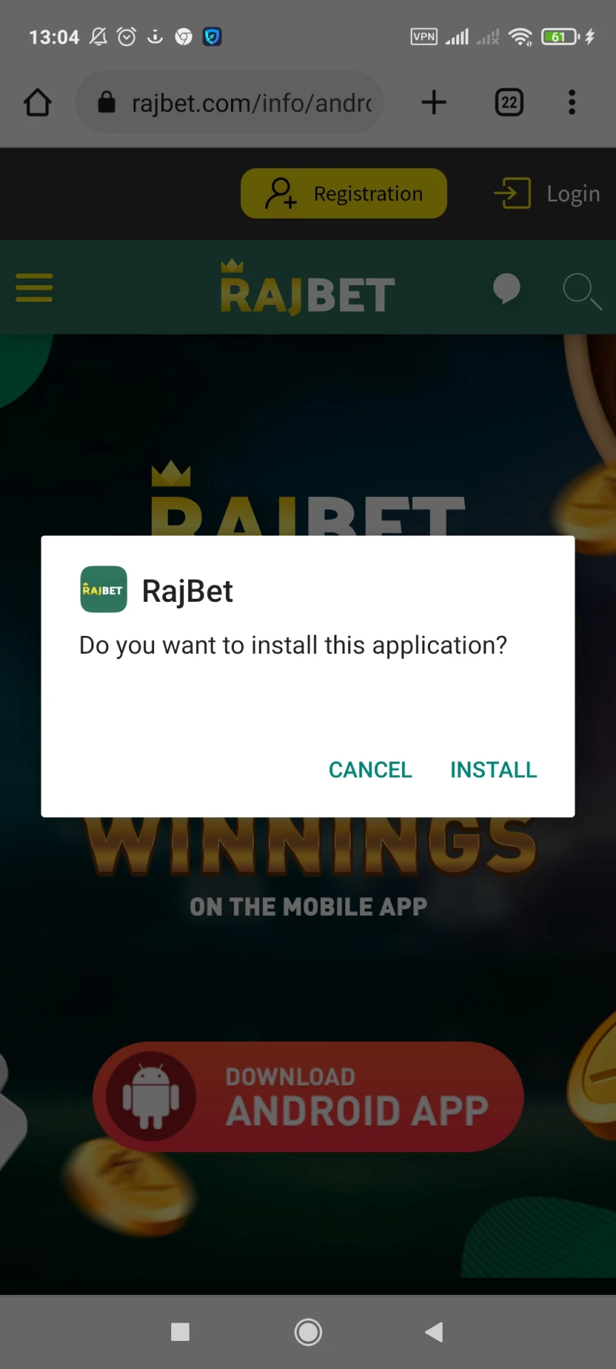 You need to start installing the Rajbet app for Android.