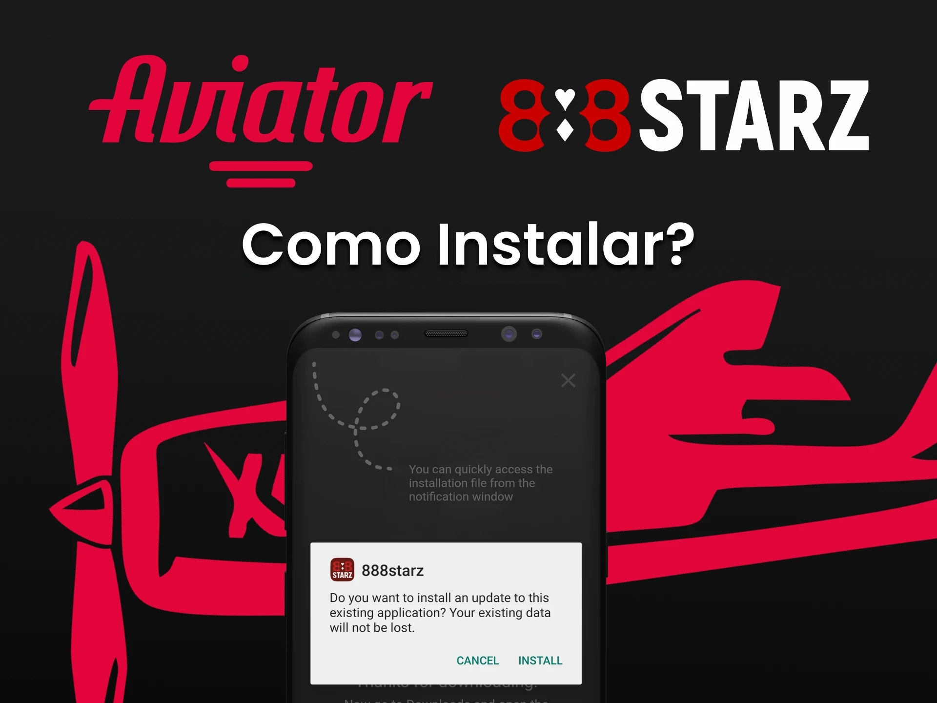 Siga as instruções para instalar o aplicativo 888starz.