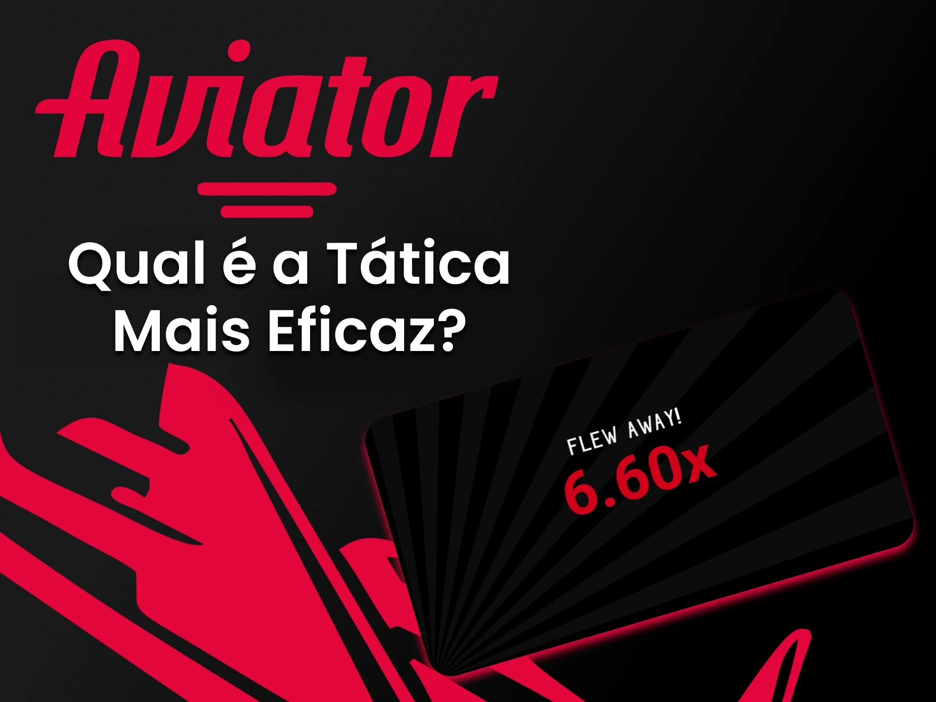 Escolha a tática certa para vencer no jogo Aviator.