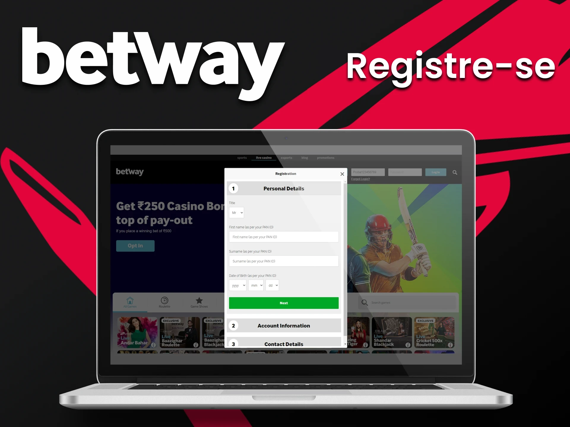 Para começar a jogar Aviator, você precisa criar uma conta na Betway.