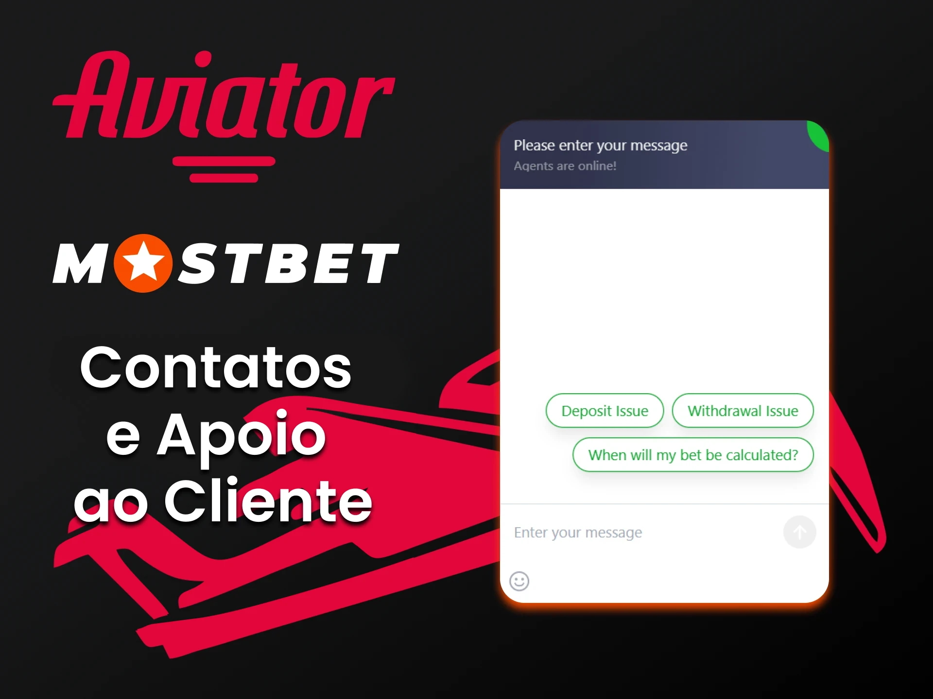 Se tiver alguma dúvida, você pode entrar em contato com o suporte da Mostbet.