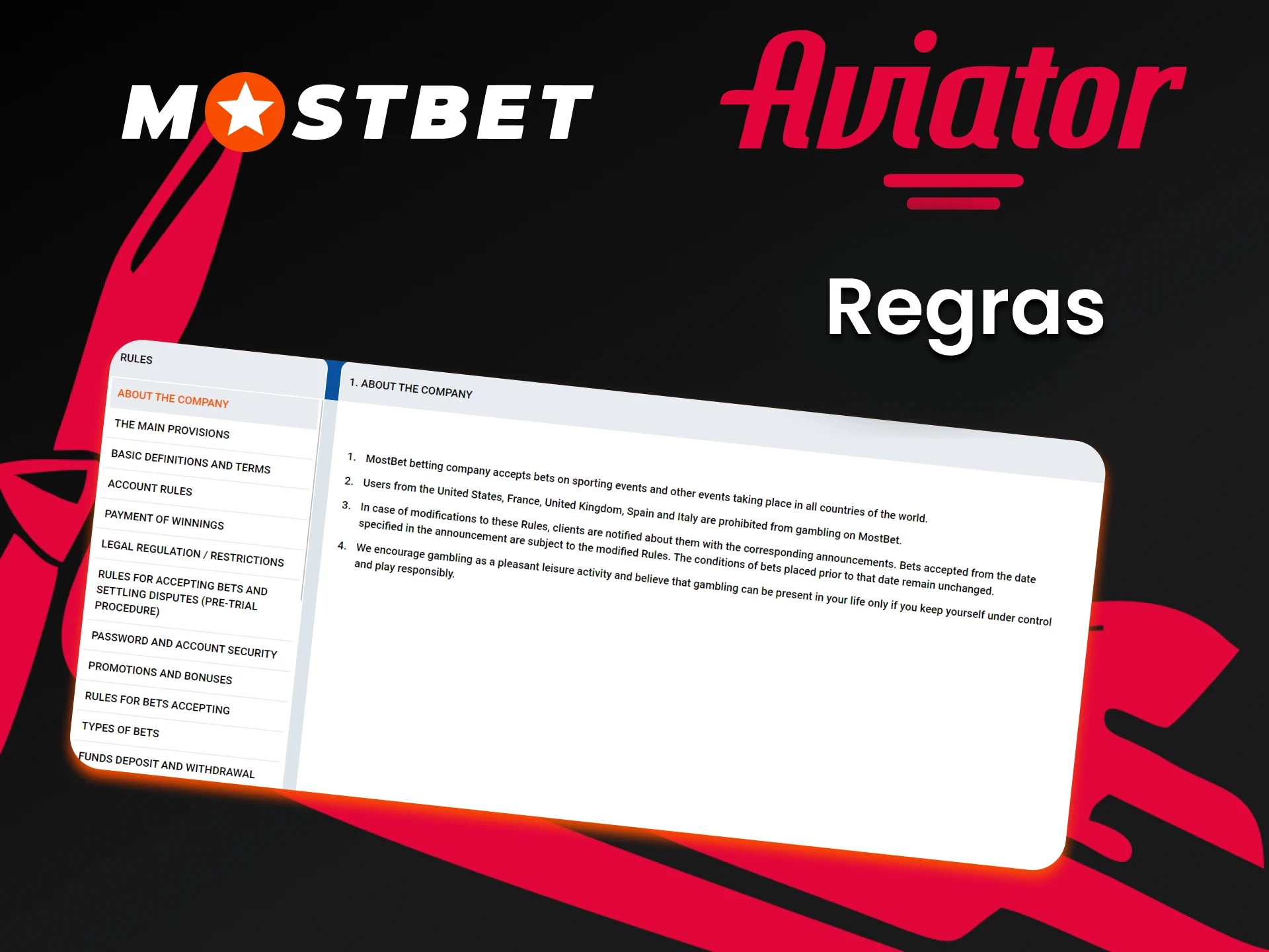 Aprenda as regras para usar o serviço da Mostbet.