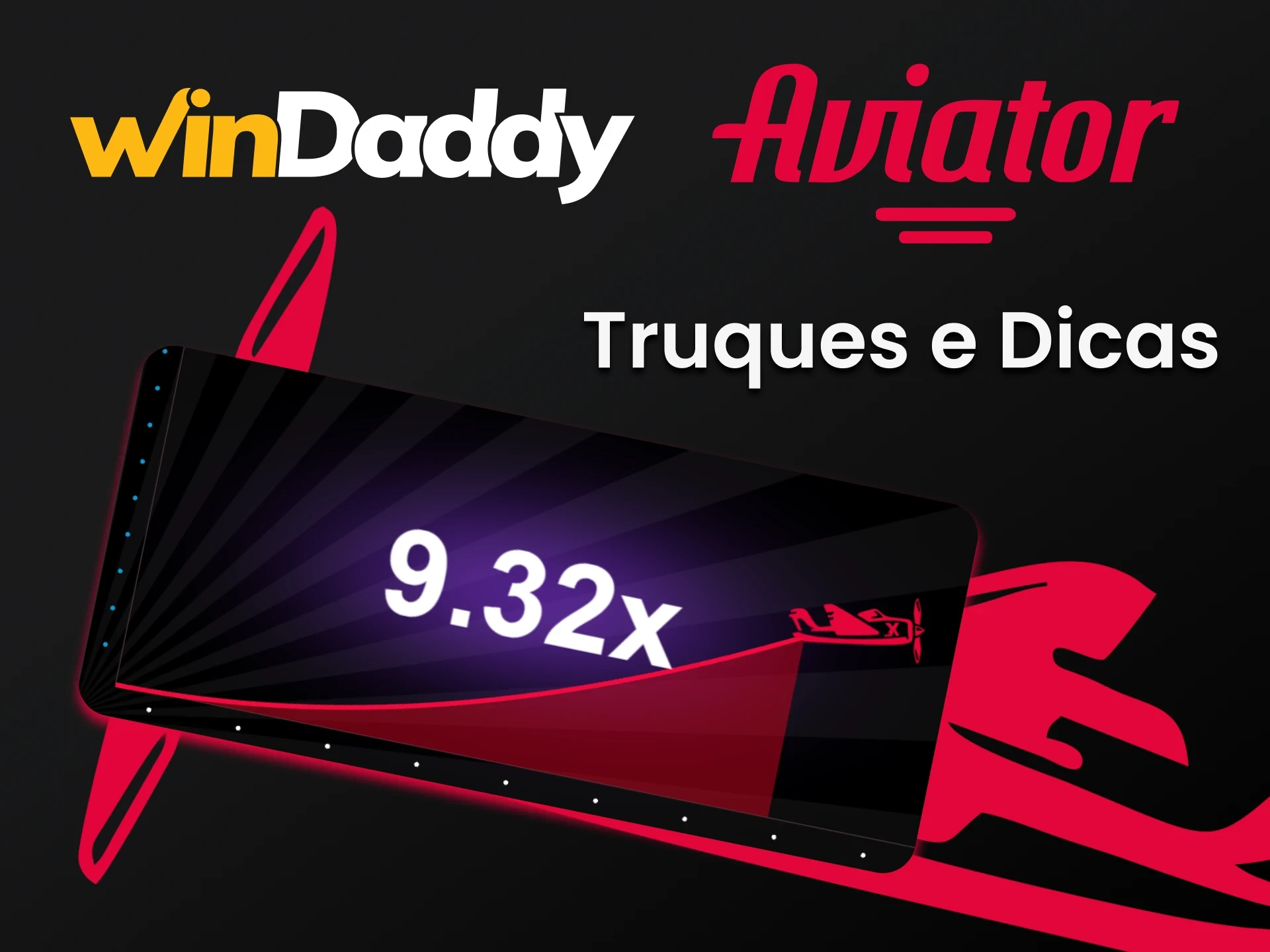 Use os possíveis truques para o Aviator no WinDaddy.