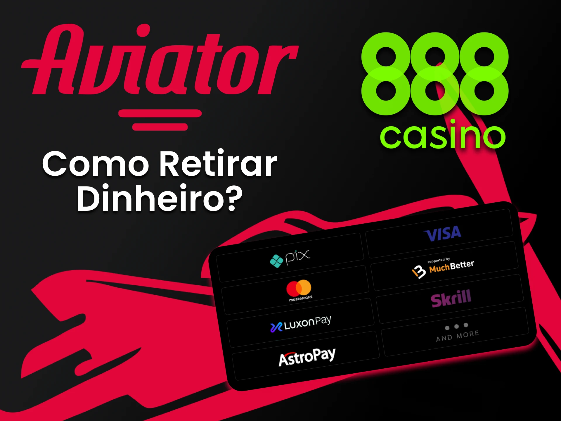 Existem muitas maneiras de sacar fundos para o jogo Aviator no site da 888casino.