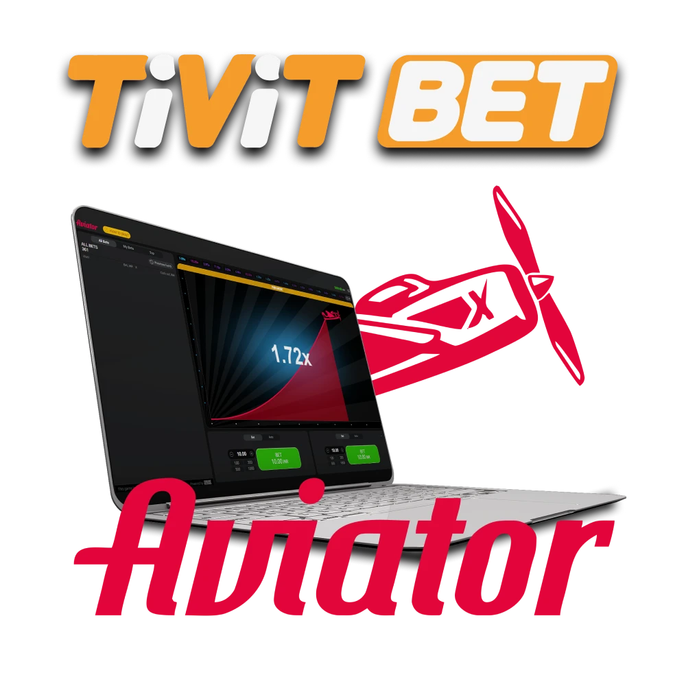 To play Aviator, choose the Tivitbet website.