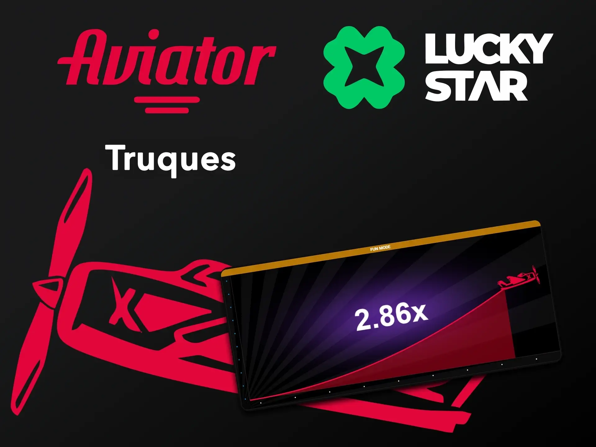 Nós lhe falaremos sobre os truques para ganhar o Aviator no Lucky Star.