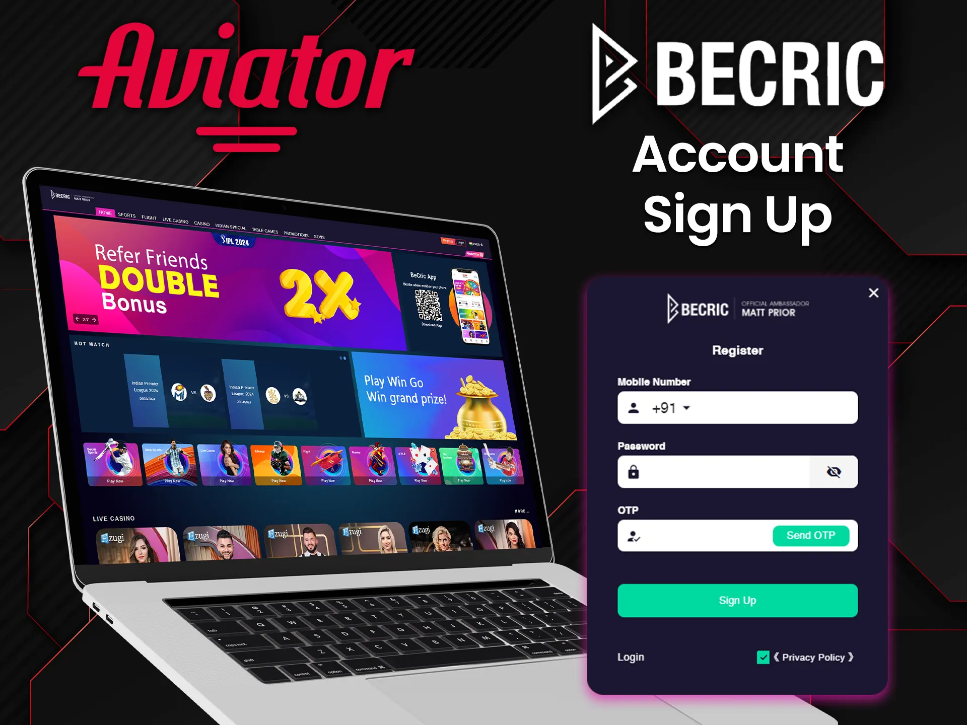 Players can easily create an account on Becric to start playing Aviator.