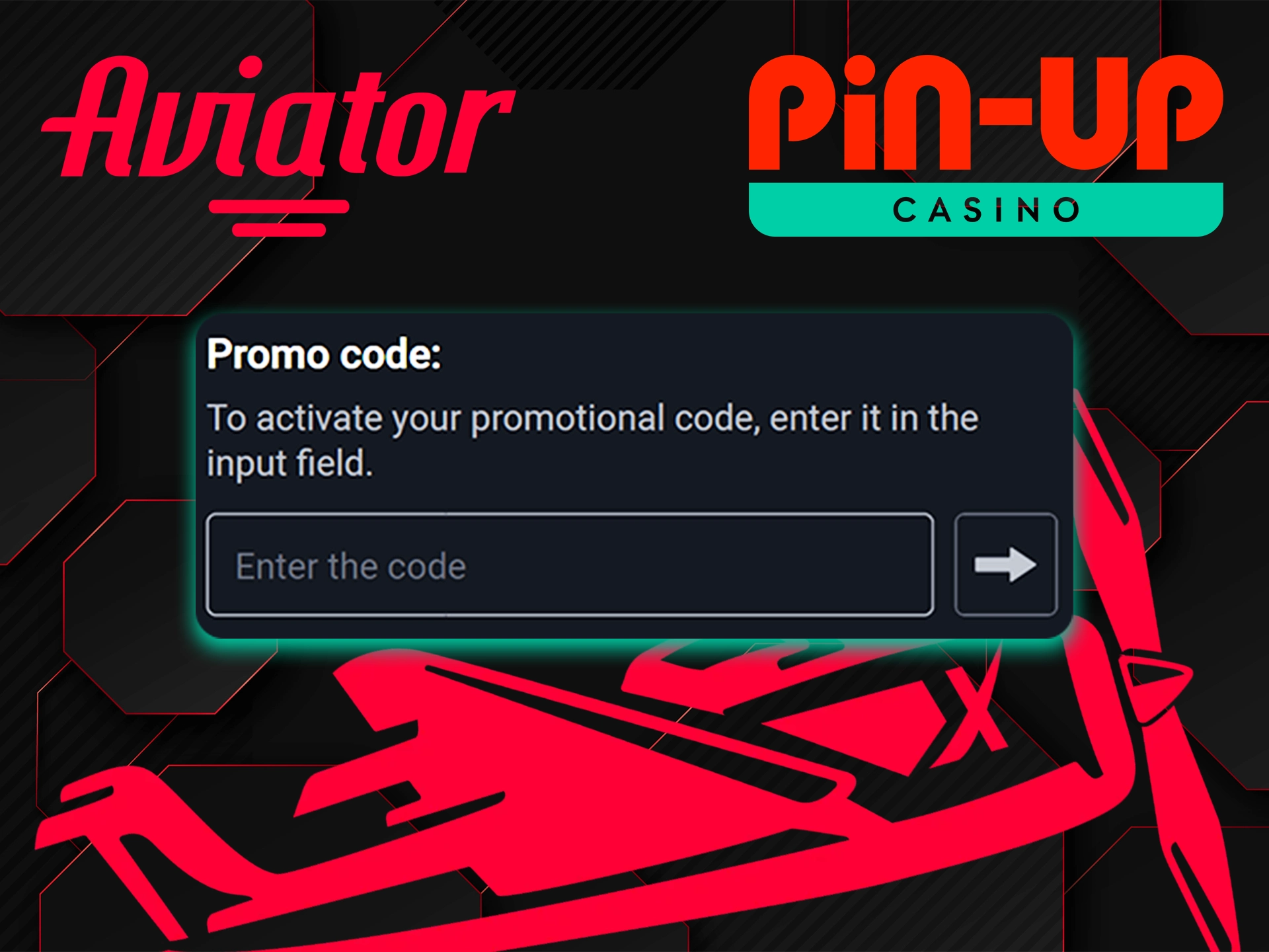 Use the Pin Up Aviator promo code to win extra money.