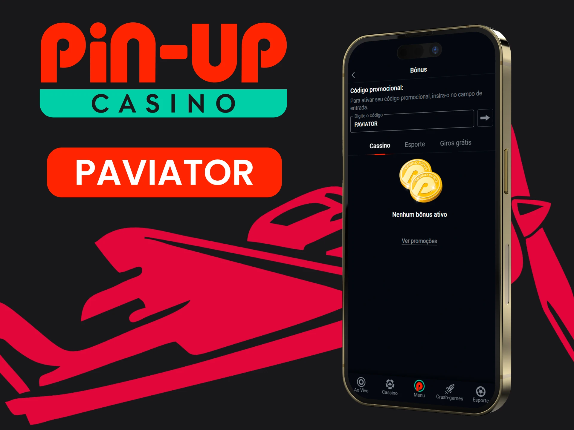 Siga algumas etapas simples para inserir o código promocional da Pin Up.