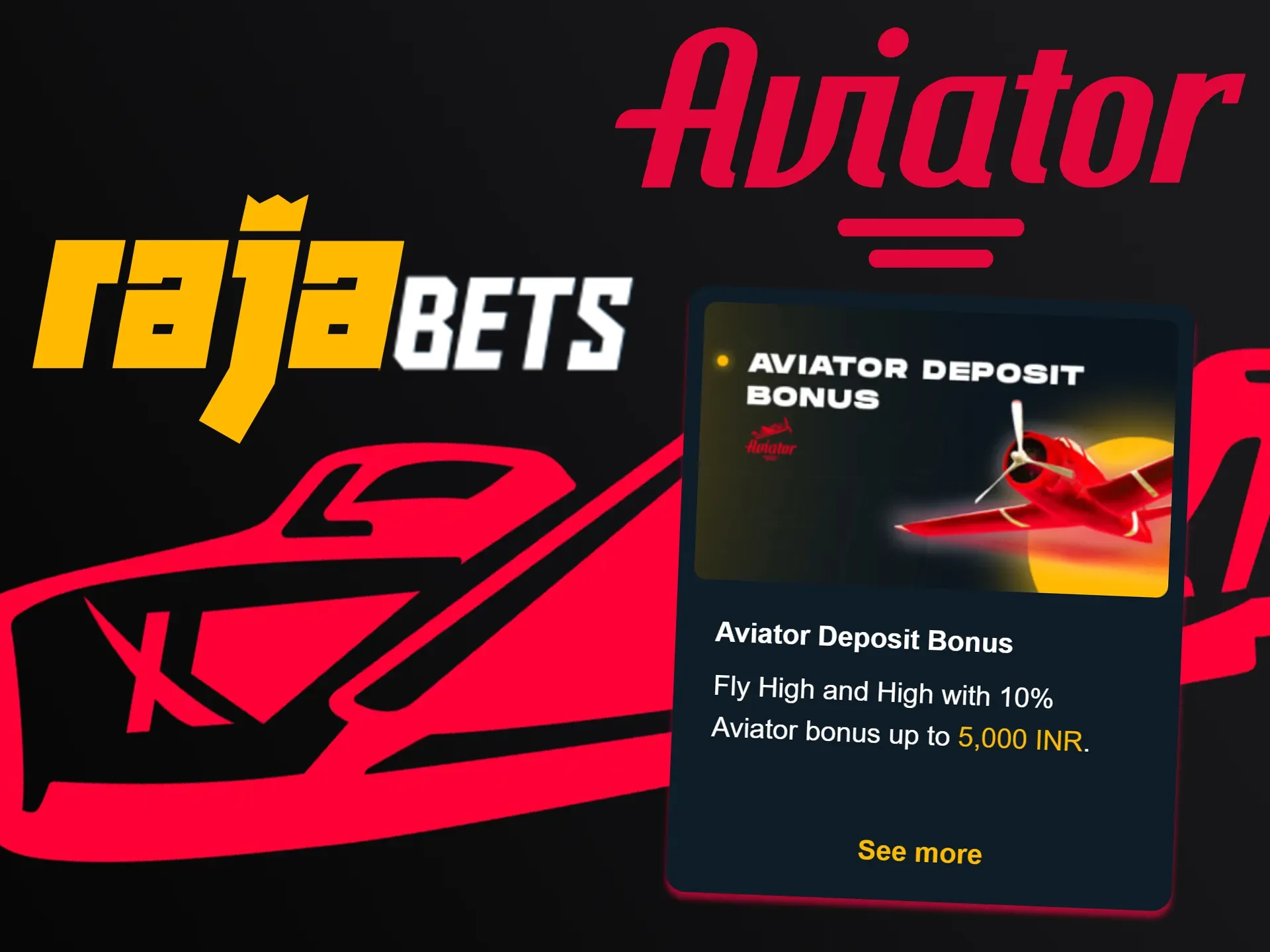 Rajabets offers many bonuses for playing Aviator.