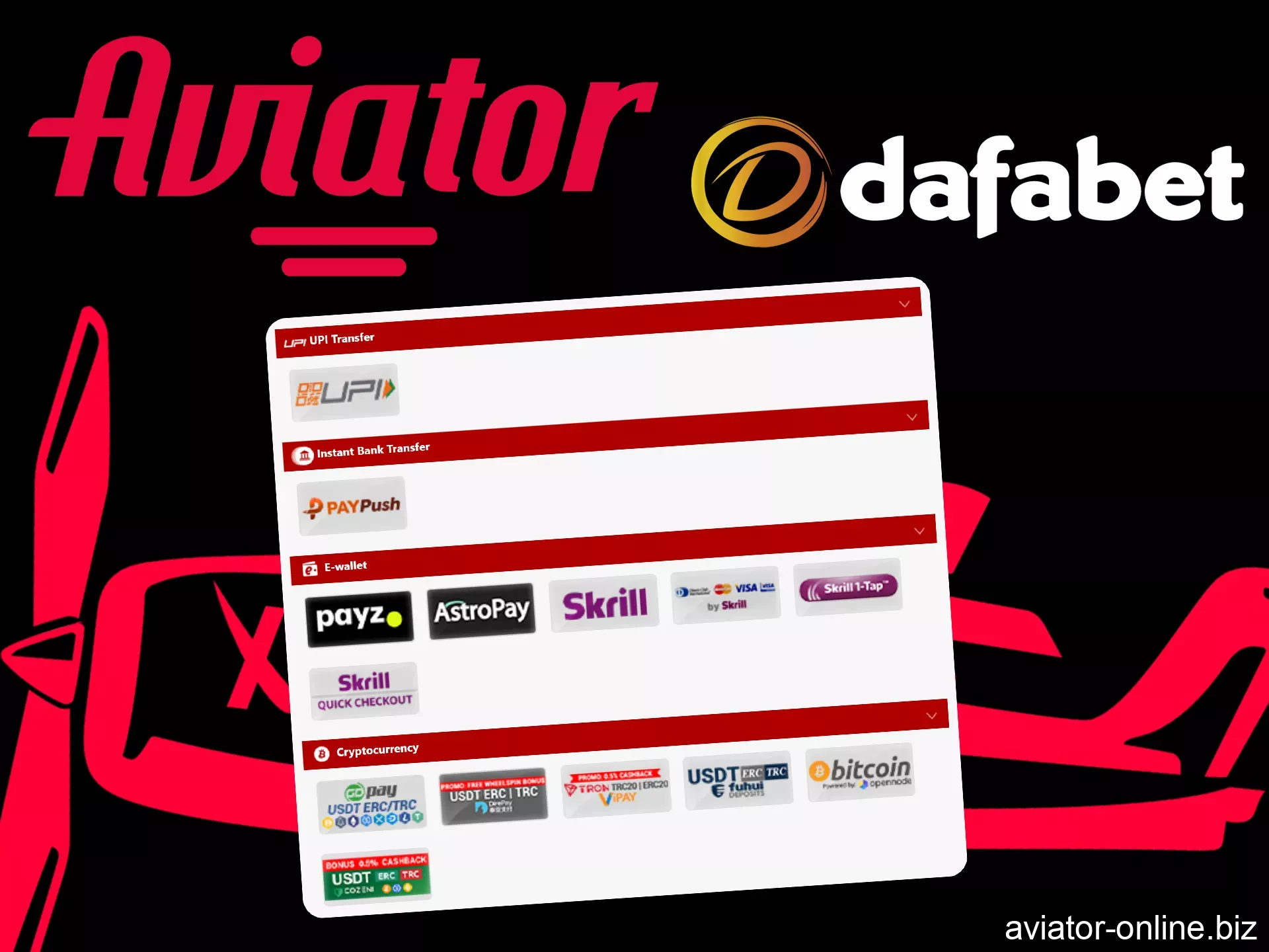 Dafabet offers a variety of methods to withdraw your winnings from the Aviator.