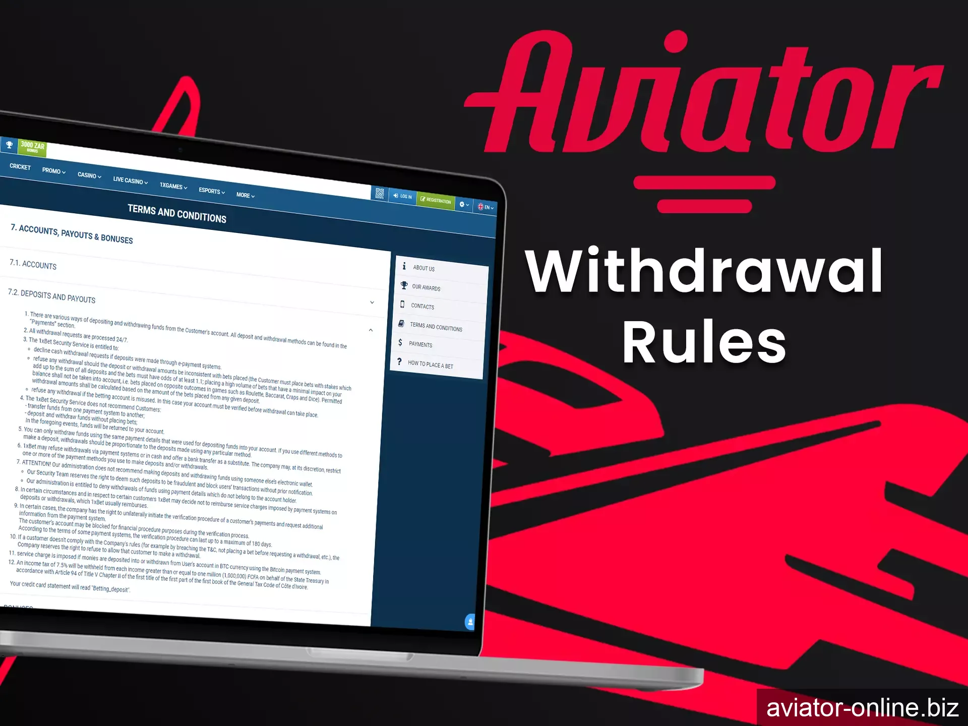 Familiarize yourself with the Aviator withdrawal rules.