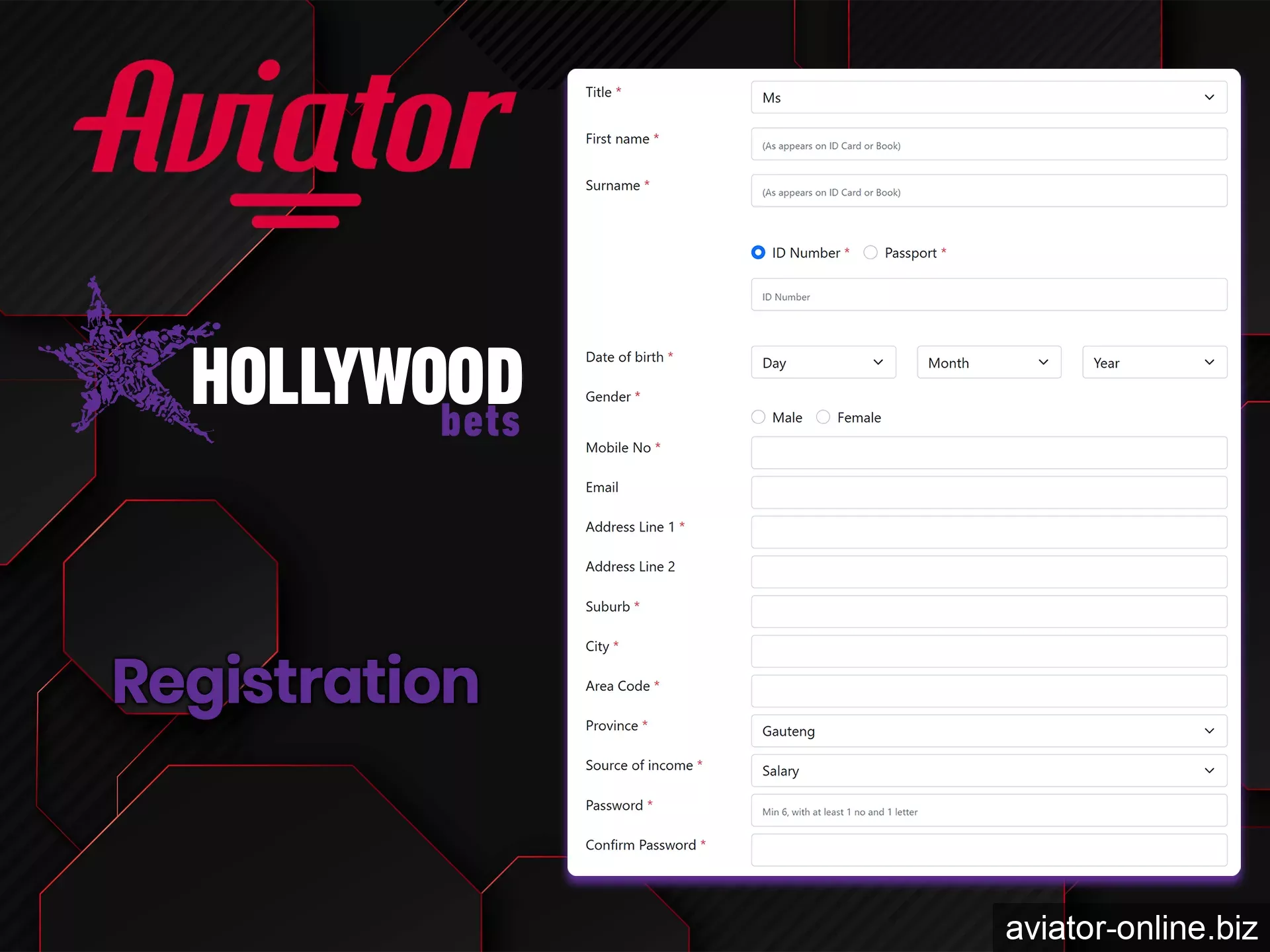 To sign up for HollywoodBets, you need to fill out all the fields in the form.