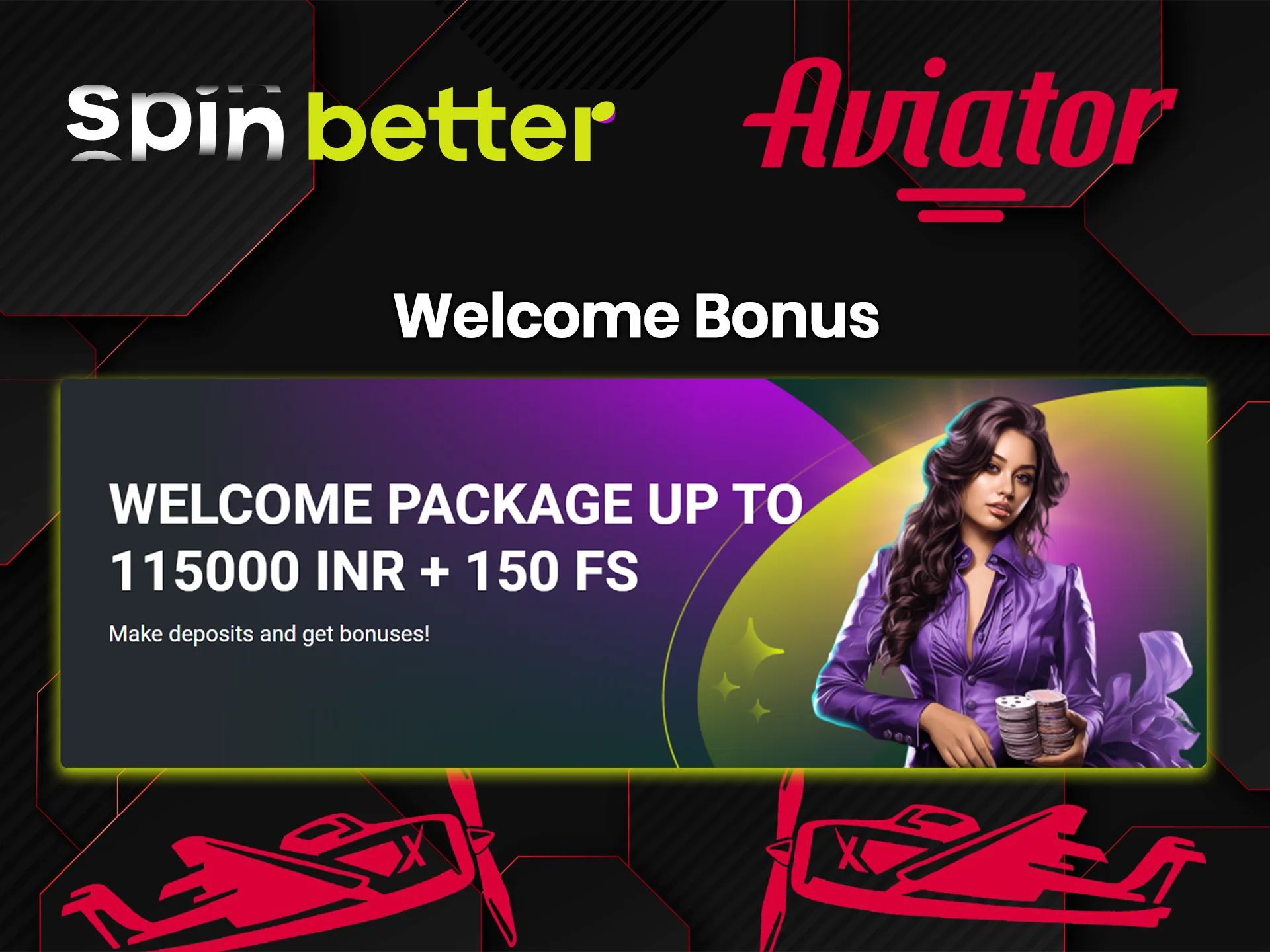 Spinbetter offers new users a nice welcome bonus for the Aviator game.