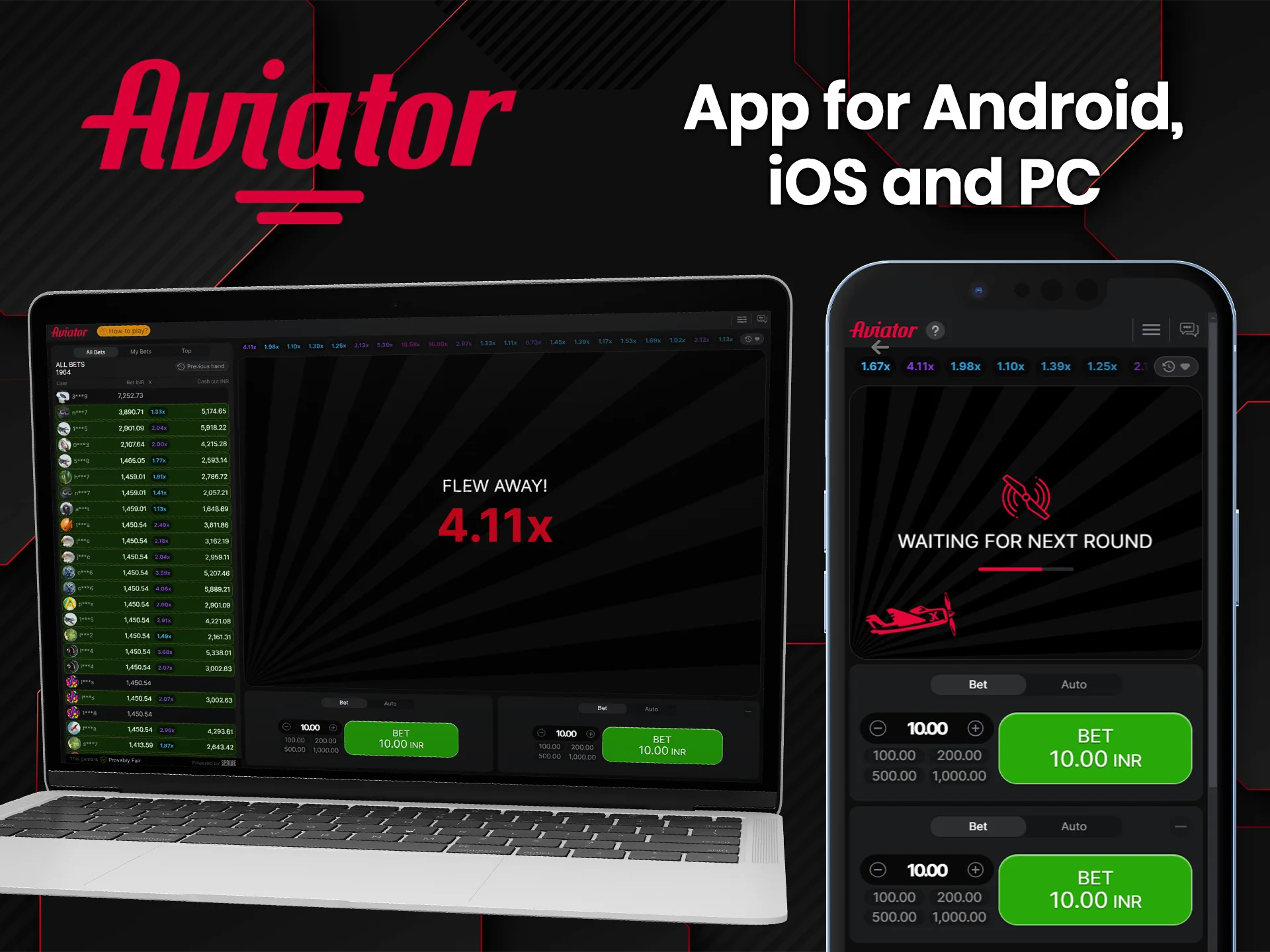 Download betting app and play Aviator on any of your devices (Android, iOS, PC).